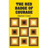 The Red Badge of Courage