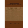 Jeremiah Hacker: Journalist, Anarchist, Abolitionist