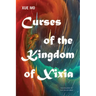 Curses of the Kingdom of Xixia