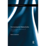 Environmental Melancholia: Psychoanalytic Dimensions of Engagement