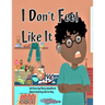 I Don't feel like it