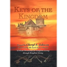 Keys of the Kingdom: 52 Week Devotional for Kingdom Living through Kingdom Giving