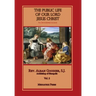 Public Life of Our Lord Jesus Christ, vol. 2