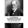 A General Introduction to Psychoanalysis