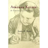 Abraham Kuyper: A Centennial Reader