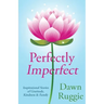 Perfectly Imperfect