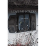 Love Me Louder