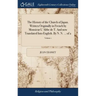 The History of the Church of Japan. Written Originally in French by Monsieur L'Abbe de T. And now Translated Into English. By N. N. ... of 2; Volume 1