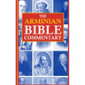 The Arminian Bible Commentary: Revised and Expanded