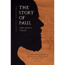 The Story of Paul - the early years.