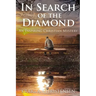 In Search of The Diamond: An Inspiring Christian Mystery