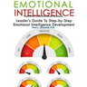 Emotional Intelligence Skills Guide and Workbook