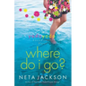Where Do I Go?