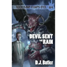 Devil Sent the Rain