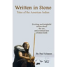 Written In Stone - Tales of the American Indian
