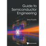Guide to Semiconductor Engineering