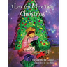 I Love You More Than Christmas