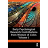 Early Psychological Research Contributions from Women of Color, Volume 1