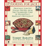 Cooking for Jack with Tommy Baratta