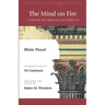 The Mind on Fire: A Faith for the Skeptical and Indifferent
