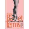 Dictionary of Ballet Terms