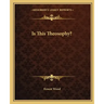 Is This Theosophy?