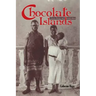 Chocolate Islands: Cocoa, Slavery, and Colonial Africa