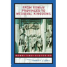 From Roman Provinces to Medieval Kingdoms