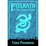 Fyelrath & the Coven's Curse: A Reemergence Novel