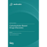 Carbohydrate-Based Drugs Discovery
