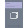 Sinism: A Study of the Evolution of the Chinese World View