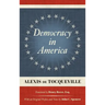 Democracy in America (1838): Translated by Henry Reeve, Esq. With an Original Preface and Notes by John C. Spencer