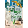 On the Wings of Murder