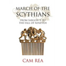 March of the Scythians: From Sargon II to the Fall of Nineveh