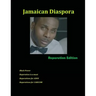 Jamaican Diaspora: Reparation Edition