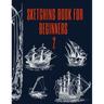 Sketching Book for Beginners 2