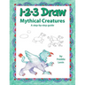 123 Draw Mythical Creatures