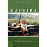 Madeira: The Floating Dungheap