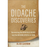 The Didache Discoveries: Recovering the Apostolic Decree and the Missing Epistle of John