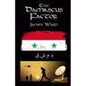 The Damascus Factor