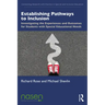 Establishing Pathways to Inclusion: Investigating the Experiences and Outcomes for Students with Special Educational Needs