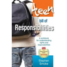 The Teen Bill of Responsibilities: A Workbook for Understanding Rights and Responsibilities