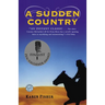 A Sudden Country