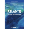 Atlantis the End of a Continent