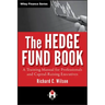 The Hedge Fund Book: A Training Manual for Professionals and Capital-Raising Executives