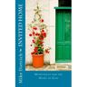 Invited Home: Hospitality and the Heart of God