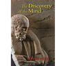 The Discovery of the Mind: The Greek Origins of European Thought