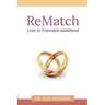 ReMatch: Love in Extended Adulthood
