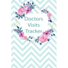 Doctors Visits Tracker: Patient's Medical Record Your Personal Treatment History Tracking