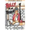 Bully On The Bench